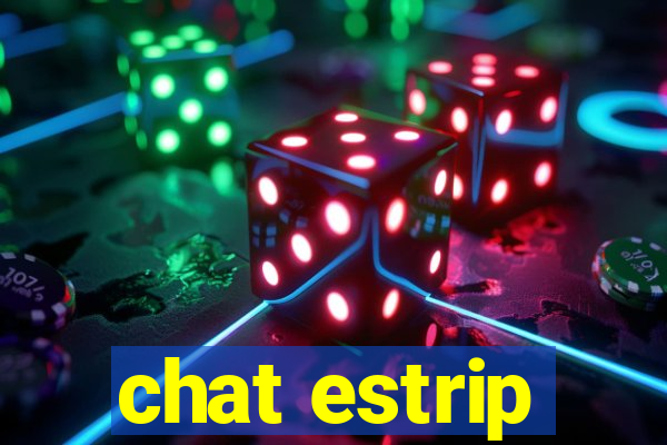 chat estrip